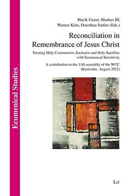 Picture of Reconciliation in Remembrance of Jesus Christ
