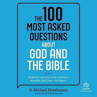 Picture of The 100 Most Asked Questions about God and the Bible