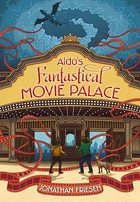Picture of Aldo's Fantastical Movie Palace