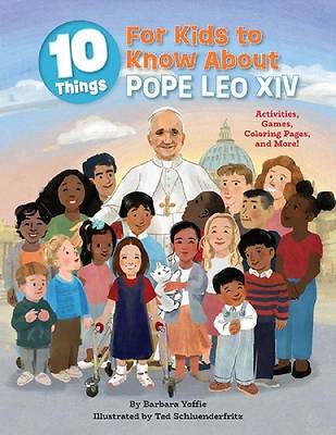 10 Things Kids Should Know about Pope Leo XIV