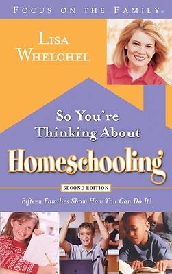 Picture of So You're Thinking about Homeschooling