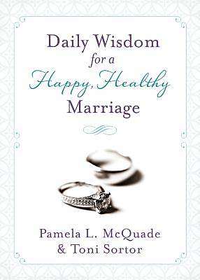 Picture of Daily Wisdom for a Happy, Healthy Marriage
