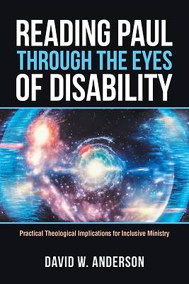 Picture of Reading Paul Through the Eyes of Disability