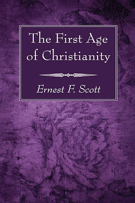 Picture of The First Age of Christianity