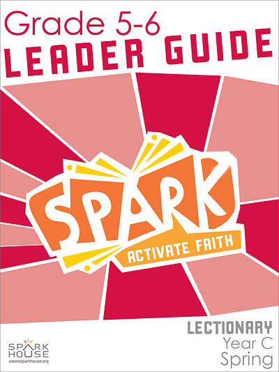 Picture of Spark Lectionary Grades 5-6 Leader Guide Year C Spring
