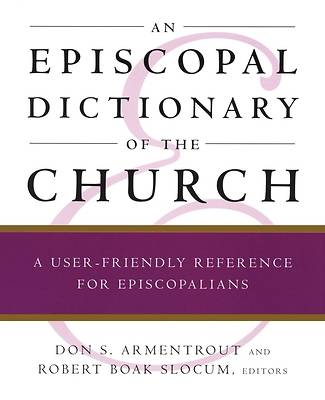 Picture of An Episcopal Dictionary of the Church