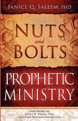 Picture of The Nuts and Bolts of Prophetic Ministry