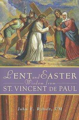 Picture of Lent and Easter Wisdom from St. Vincent de Paul