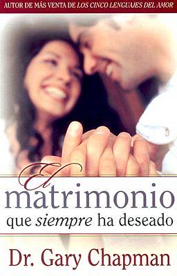 Picture of El Matrimonio Que Siempre Ha Deseado