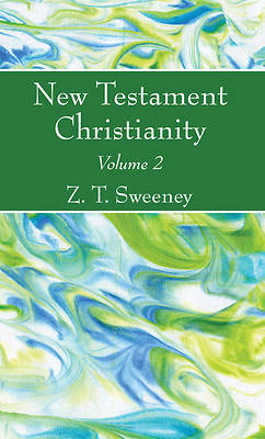 Picture of New Testament Christianity, Vol. 2