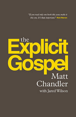 Picture of The Explicit Gospel