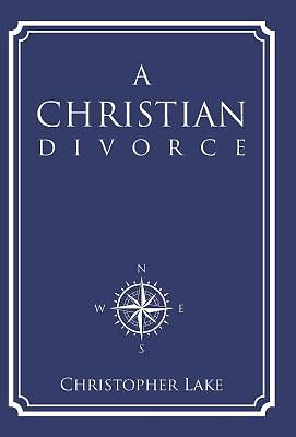 Picture of A Christian Divorce