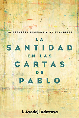 Picture of La Santidad en las Cartas de Pablo
