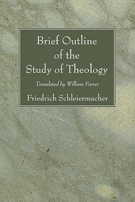 Picture of Brief Outline of the Study of Theology