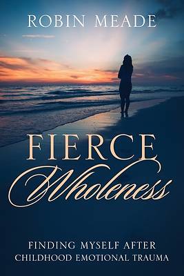 Picture of Fierce Wholeness