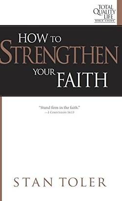 Picture of How to Strengthen Your Faith