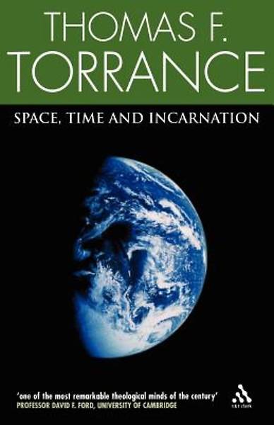 Picture of Space, Time and Incarnation [Adobe Ebook]