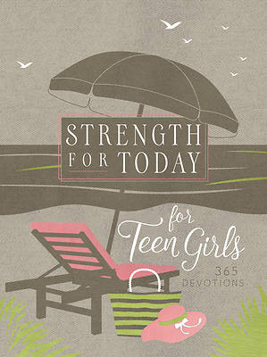 Picture of Strength for Today for Teens (Girls)