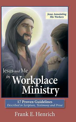 Picture of Jesus and Me in Workplace Ministry