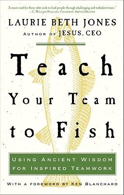 Picture of Teach Your Team to Fish