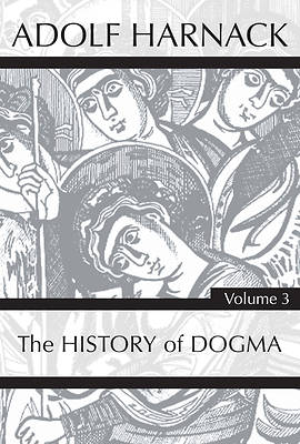 Picture of History of Dogma, Volume 3