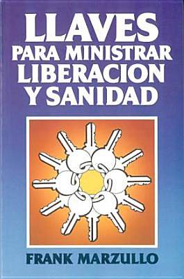 Picture of Llaves Para Ministar Liberacion y Sanidad
