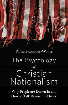 Picture of The Psychology of Christian Nationalism