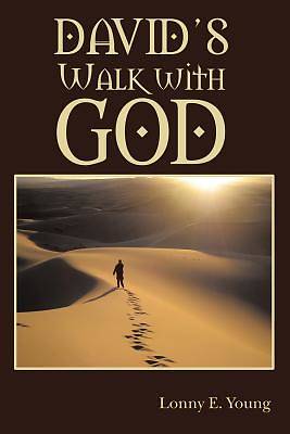 Picture of David's Walk with God