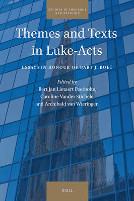Picture of Themes and Texts in Luke-Acts