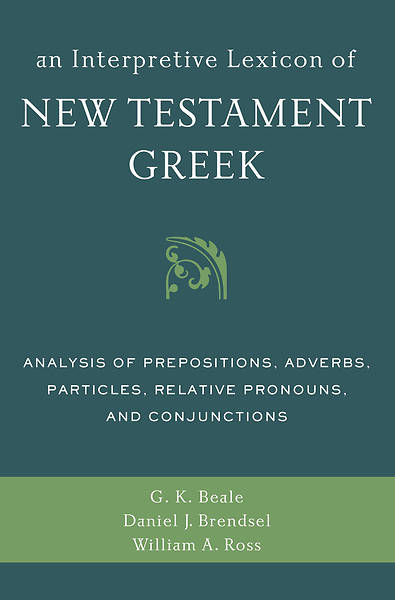 Picture of An Interpretive Lexicon of New Testament Greek