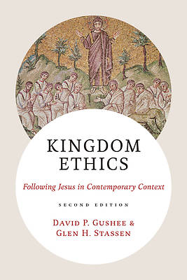 Picture of Kingdom Ethics, 2nd Ed.