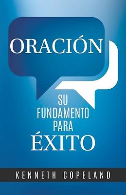 Picture of Prayer- Your Foundation for Success Spanish