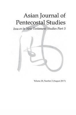 Picture of Asian Journal of Pentecostal Studies, Volume 20, Number 2
