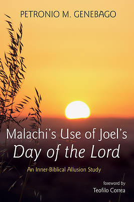 Picture of Malachi's Use of Joel's Day of the Lord