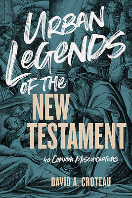 Picture of Urban Legends of the New Testament