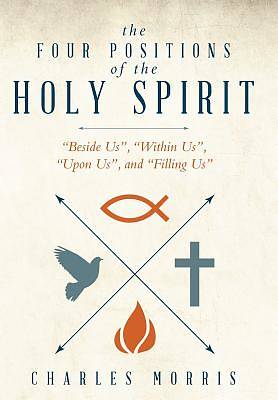 Picture of The Four Positions of the Holy Spirit