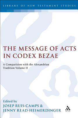 Picture of The Message of Acts in Codex Bezae