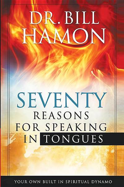 Picture of 70 Reasons for Speaking in Tongues