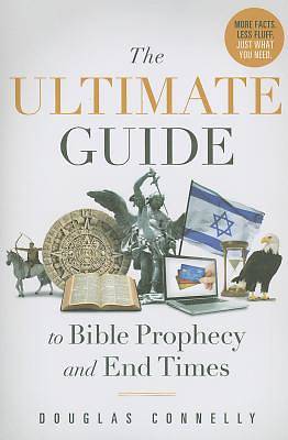 Picture of The Ultimate Guide to Bible Prophecy and End Times