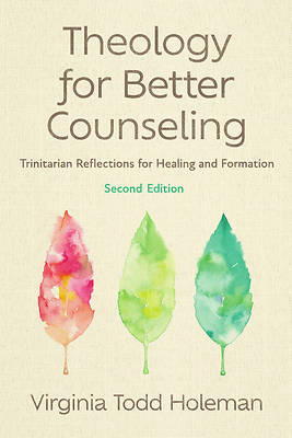 Picture of Theology for Better Counseling