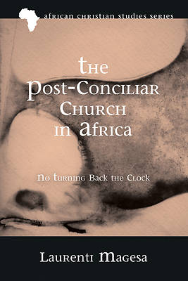 Picture of The Post-Conciliar Church in Africa
