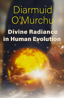 Picture of Divine Radiance in Human Evolution