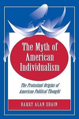 Picture of The Myth of American Individualism