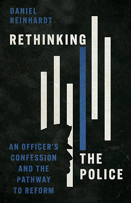 Picture of Rethinking the Police