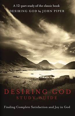 Picture of Desiring God DVD Study Guide