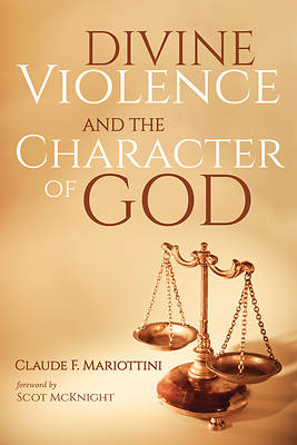 Picture of Divine Violence and the Character of God