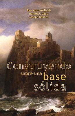 Picture of Construyendo Sobre Una Base Solida