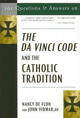 Picture of 101 Questions and Answers on the Da Vinci Code and the Catholic Tradition