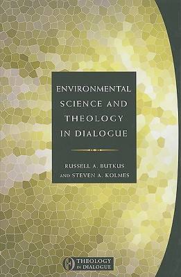 Picture of Environmental Science and Theology in Dialogue