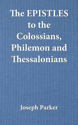 Picture of The Epistles to the Colossians, Philemon and Thessalonians